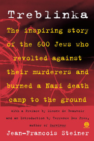 Treblinka by Jean-Francois Steiner, Simone De Beauvoir, Terrence Des Pres, 9780452011243