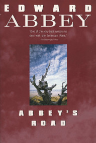 Abbey's Road by Edward Abbey, 9780452265646