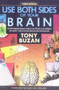 Use Both Sides of Your Brain (New Mind-Mapping Techniques, Third Edition) by Tony Buzan, 9780452266032