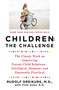 Children: the Challenge (The Classic Work on Improving Parent-Child Relations--Intelligent, Humane, and Eminently Practical) by Rudolf Dreikurs, Vicki Stolz, 9780452266551