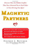 Magnetic Partners (Discover How the Hidden Conflict That Once Attract) by Stephen Betchen, 9781451614039