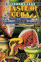 A Taste of Cuba (Recipes From the Cuban-American Community) by Linette Creen, Felipe Rojas-Lombardi, 9780452270893