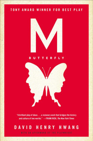 M. Butterfly (With an Afterword by the Playwright) by David Henry Hwang, 9780452272590