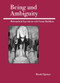 Being and Ambiguity (Philosophical Experiments with Tiantai Buddhism) by Brook Ziporyn, 9780812695427
