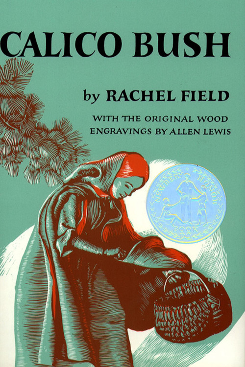 Calico Bush - 9780027346107 by Rachel Field, Allen Lewis, 9780027346107