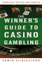 The Winner's Guide to Casino Gambling (Completely Revised and Updated) by Edwin Silberstang, 9780452276987