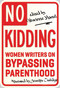 No Kidding (Women Writers on Bypassing Parenthood) by Henriette Mantel, 9781580054430