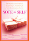 Note to Self (30 Women on Hardship, Humiliation, Heartbreak, and) by Andrea Buchanan, 9781439191149