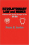 Revolutionary Law and Order by Peter H. Juviler, 9780743236355
