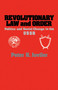 Revolutionary Law and Order by Peter H. Juviler, 9780743236355