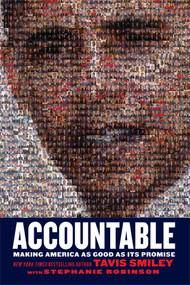Accountable (Making America as Good as Its Promise) by Tavis Smiley, Stephanie  Robinson, 9781439100042