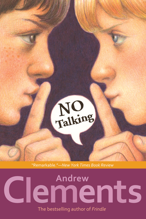 No Talking by Andrew Clements, Mark Elliott, 9781416909842