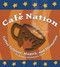 Café Nation (Coffee Folklore, Magick, and Divination) by Sandra Mizumoto Posey, 9781891661112