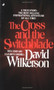 The Cross and the Switchblade by David Wilkerson, John Sherrill, Elizabeth Sherrill, 9780515090253