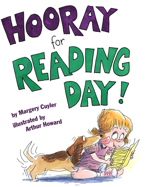 Hooray for Reading Day! by Margery Cuyler, Arthur Howard, 9780689861888
