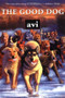 The Good Dog by Avi, 9780689838255