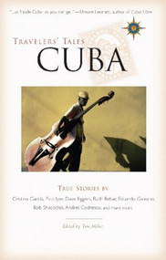 Travelers' Tales Cuba (True Stories) by Tom Miller, 9781932361100