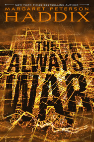 The Always War by Margaret Peterson Haddix, 9781416995265