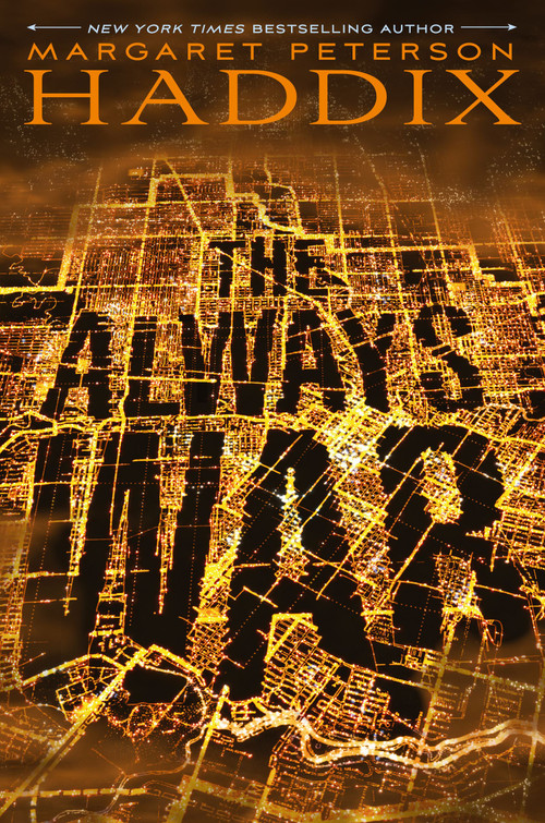The Always War by Margaret Peterson Haddix, 9781416995265