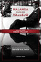 Malanga Chasing Vallejo: Selected Poems: César Vallejo (New Translations and Notes: Gerard Malanga) by César Vallejo, Gerard Malanga, 9780989512572