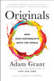 Originals (How Non-Conformists Move the World) by Adam Grant, Sheryl Sandberg, 9780525429562