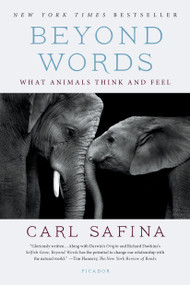 Beyond Words (What Animals Think and Feel) - 9781250094599 by Carl Safina, 9781250094599