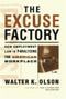 The Excuse Factory by Walter Olson, 9781416576235