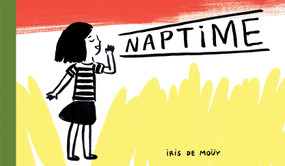 Naptime by Iris De Moüy, Shelley Tanaka, 9781554984879