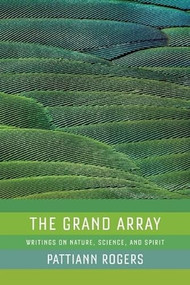 The Grand Array by Pattiann Rogers, 9781595341334