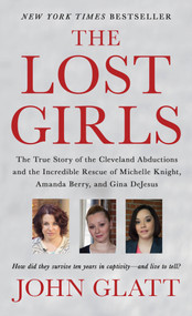The Lost Girls - 9781250092113 by John Glatt, 9781250092113