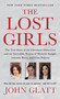 The Lost Girls - 9781250092113 by John Glatt, 9781250092113