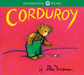 Corduroy - 9780670241330 by Don Freeman, 9780670241330