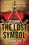 Decoding The Lost Symbol (The Unauthorized Expert Guide to the Facts Behind the Fiction) by Simon Cox, 9780743287272