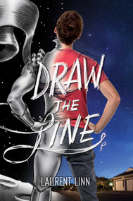 Draw the Line by Laurent Linn, Laurent Linn, 9781481452809