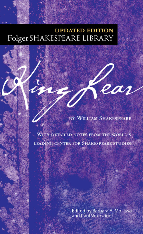 King Lear - 9780743482769 by William Shakespeare, Dr. Barbara A. Mowat, Paul Werstine