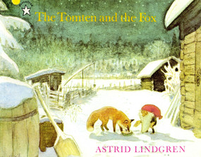 The Tomten and the Fox by Astrid Lindgren, 9780698115927