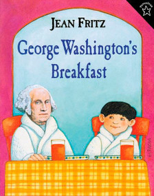George Washington's Breakfast by Jean Fritz, Tomie dePaola, 9780698116115