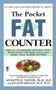 The Pocket Fat Counter (2nd Edition) by Annette B. Natow, 9781451631784