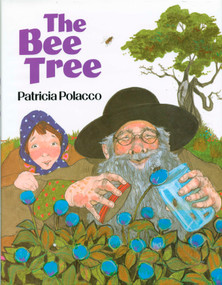The Bee Tree - 9780698116962 by Patricia Polacco, 9780698116962