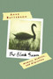 The Black Swan (Memory, Midlife, and Migration) by Anne Batterson, 9781416575092