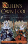 Queen's Own Fool by Jane Yolen, Robert Harris, 9780698119185