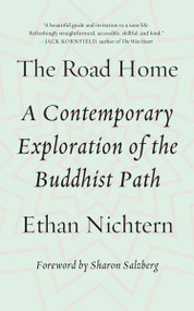 The Road Home (A Contemporary Exploration of the Buddhist Path) by Ethan Nichtern, 9780374536718