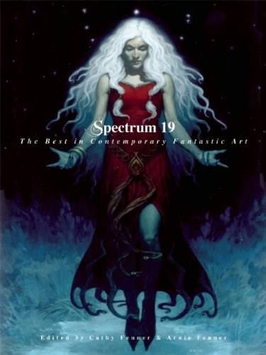 Spectrum 19 (The Best in Contemporary Fantastic Art) by Cathy Fenner, Arnie Fenner, 9781599290645