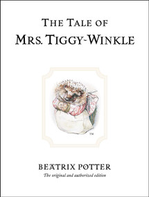 The Tale of Mrs. Tiggy-Winkle by Beatrix Potter, 9780723247753