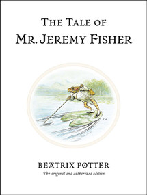 The Tale of Mr. Jeremy Fisher by Beatrix Potter, 9780723247760