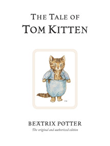The Tale of Tom Kitten by Beatrix Potter, 9780723247777