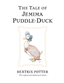 The Tale of Jemima Puddle-Duck by Beatrix Potter, 9780723247784