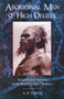 Aboriginal Men of High Degree (Initiation and Sorcery in the World's Oldest Tradition) by A. P. Elkin, 9780892814213