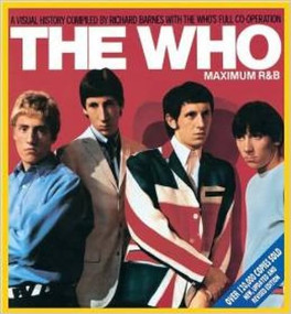 The Who (Maximum R&B) by Richard Barnes, Pete Townshend, 9780859653510