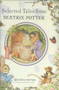 Selected Tales from Beatrix Potter by Beatrix Potter, 9780723258599